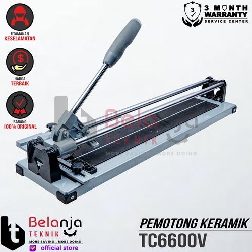 [EZM.3503270] Pemotong Keramik Granit Manual / Dorong 60 Cm TC 6600 V TC6600V