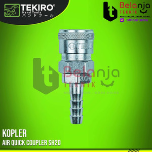 [EZM.3504488] TEKIRO Air Quick Coupler SH20 Kopler Selang Angin Tekiro Cuk Kopler