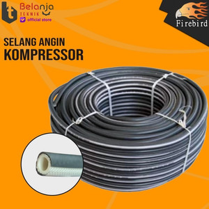 [EZM.3505950] Firebird Selang Angin Kompresor 1/2 Inch High Pressure 30 Bar 13x20mm