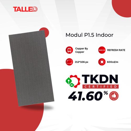 [EZM.4200140] VIDEOTRON MODUL TALLED TKDN P1.5 INDOOR