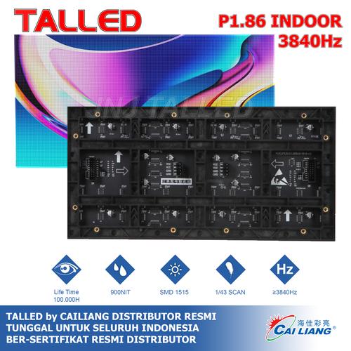 [EZM.4200252] MODUL LED VIDEOTRON INDOOR P1.86 SMD RGB FULLCOLOR CAILIANG - TALLED
