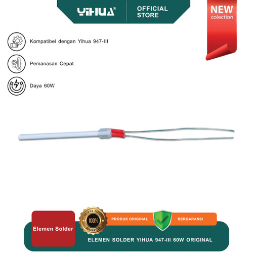 [EZM.4400017] ELEMEN SOLDER YIHUA 947-III 60W ORIGINAL