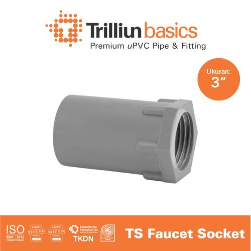 [EZM.4500269] Fitting Pipa uPVC Trilliunbasics TS Faucet Socket - 3" Inch