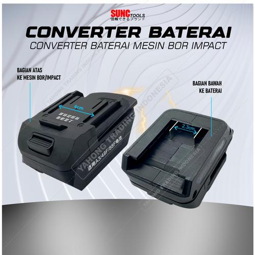 [EZM.4700385] Adapter Converter Konverter Sambungan Baterai Batere Impact Drill Bor