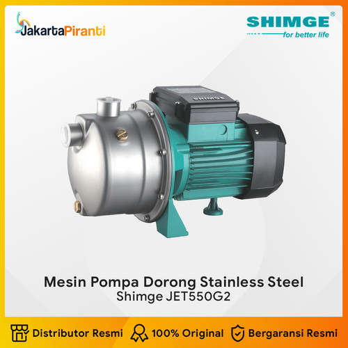 [EZM.5100536] Mesin Pompa Dorong Semi Jet Stainless Steel Shimge JET 550 G1 JET550G1