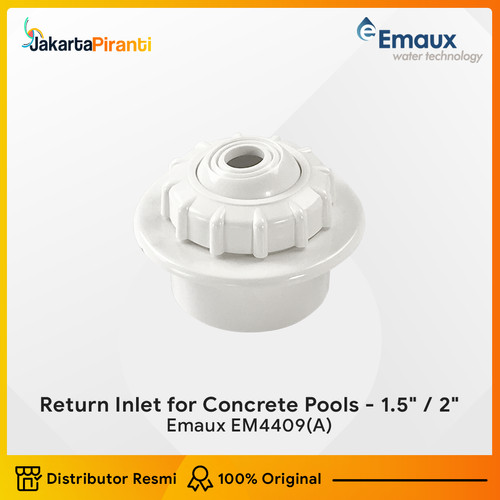 [EZM.5100595] Inlet Fitting Perlengkapan Kolam Renang Return Inlet Emaux EM4409(A)