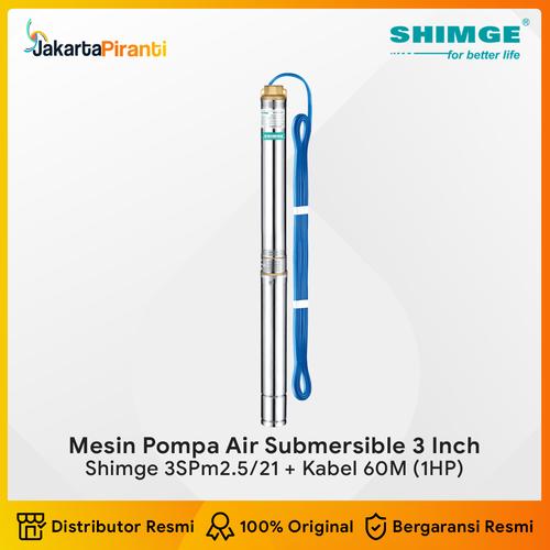 [EZM.5100631] Mesin Pompa Air Submersible 3 Inch 1HP Shimge 3SPm2.5/21 + 60 m Kabel