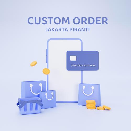 [EZM.5101581] Pesanan Khusus Toko Jakarta Piranti
