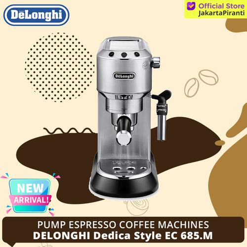 [EZM.5101722] Mesin Kopi Coffee Pump Espesso Machine Delonghi Dedica Style EC 685.M