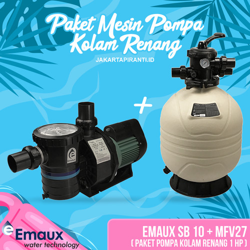 [EZM.5101768] Paket Pompa Kolam Renang 1 HP Emaux SB 10 + Sand Filter MFV27