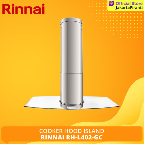 [EZM.5101948] Cooker Hood Rinnai RH-L402-GC Penghisap Asap Kompor Island Hood