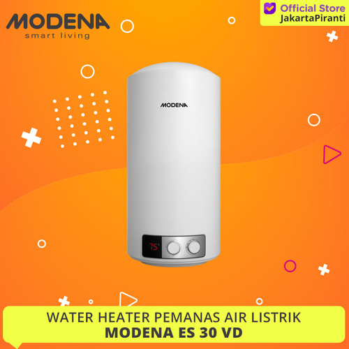 [EZM.5102052] Pemanas Air Water Heater Modena ES 30VD / 30 VD - Bergaransi Resmi