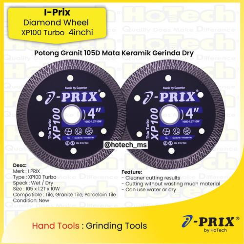 [EZM.5600063] I-Prix Diamond 105D-1.2T-10W XP100 4" | Mata Gerinda Diamond Saw Blade 4"