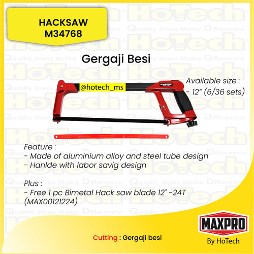[EZM.5600275] Gergaji Besi 12" | MAXPOWER| Hack Saw 12"