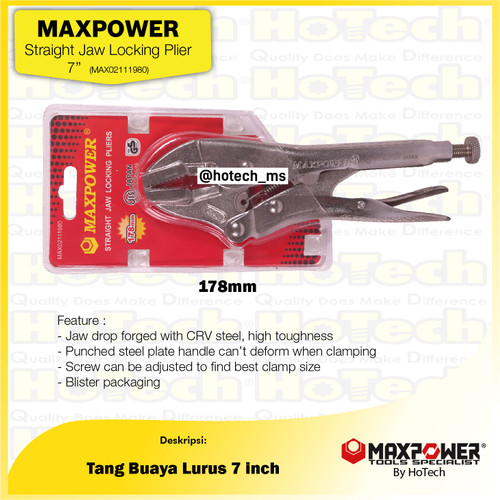 [EZM.5600380] MAXPOWER Straight Jaw Locking Plier | Tang Buaya Lurus 7" | Tang