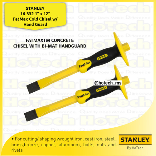 [EZM.5600570] STANLEY 16-332 1” x 12” FatMax Cold Chisel w/ Hand Guard | Pahat