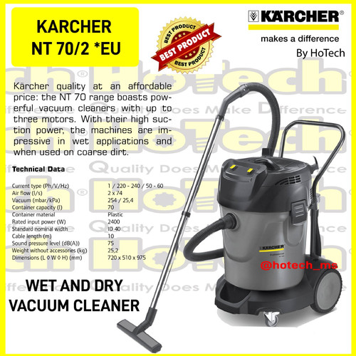 [EZM.5601195] KARCHER WET AND DRY VACUUM CLEANER NT 70/2 *EU 2400 WATT TANK 70 LITER