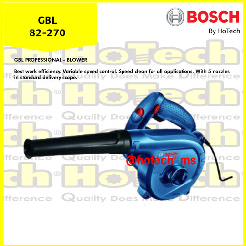 [EZM.5601675] Bosch GBL 82 - 270 | BOSCH | Blower dengan Dust Extraction Bosch