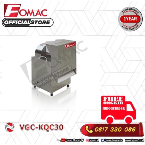 [EZO.5200312] Mesin Pemotong Buah dan Sayuran Bentuk Chips dan Stik VGC-KQC30 FOMAC