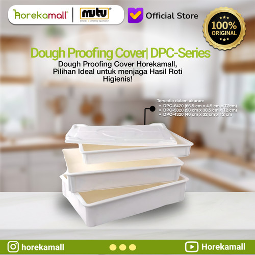 [EZO.5100006] MUTU DOUGH PROOFING COVER (DPC) - MUTU MTPDPC-6420 Tutup Wadah Pengembang Adonan Ukuran 66.5 x 4.5 cm, 58 x 38.5 cm, 46 x 32 cm