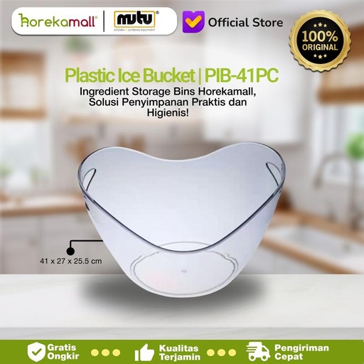 [EZO.5100251] MUTU Wadah Tempat Ember Es Batu / Plastic Ice Bucket MUTU PIB-27PC PIB-35PC PIB-41PC