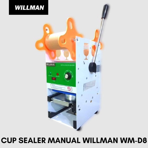 [EZO.5000262] Cup Sealer Mesin Press gelas WILLMAN WM-D8 GARANSI RESMI 1 TAHUN