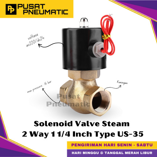[EZM.9500011] US-35 Solenoid Valve Kuningan Steam Selenoid Valve Switch Brass Steam 2 Way Input Drat 1 1/4" Inch Normal Close Type US 35
