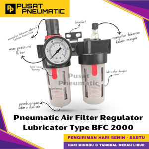 [EZM.9500066] BFC 2000 Pneumatic Air Pressure Relief Control Filter Regulator Lubricator Pengatur Tekanan Penyaring Dan Lubricator Angin Flow Meter Control Input Drat 1/4" Inch Type BFC2000