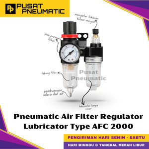 [EZM.9500086] AFC 2000 Pneumatic Air Pressure Relief Control Filter Regulator Lubricator Pengatur Tekanan Penyaring Dan Lubricator Angin Flow Meter Control Input Drat 1/4" Inch Type AFC2000