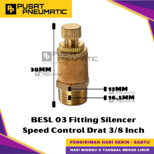 [EZM.9500222] BESL 03 Male Thread Fitting Silencer Speed Control Bronze Quick Exhaust Muffler Fitting Pneumatic Peredam Flow Control Kuningan Type BESL Size 3/8" Inch