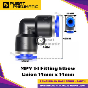 [EZM.9500233] MPV 14 One Touch Union Elbow Fitting Slip Lock Socket Push In Connector Nipple Nepel Fitting Elbow Pneumatic Type PV Selang 14mm x 14mm