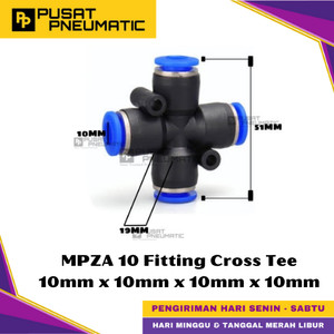 [EZM.9500243] MPZA 10 One Touch Union Cross Tee 4 Way Fitting Slip Lock Socket Push In Connector Nipple Nepel Fitting Cabang 4 Pneumatic Type PZA Selang 10mm