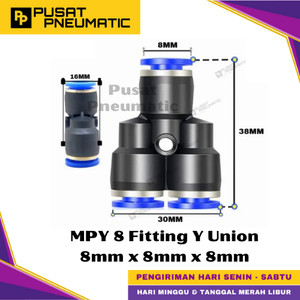 [EZM.9500246] MPY 8 One Touch Union Y Fitting Slip Lock Socket Push In Connector Nipple Nepel Fitting Y Pneumatic Type PY Selang 8mm x 8mm x 8mm