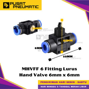 [EZM.9500251] MHVFF 6 One Touch Union Hand Valve Fitting Slip Lock Socket Push In Connector Nipple Nepel Fitting Lurus Hand Valve Pneumatic Type HVFF Selang 6mm x 6mm