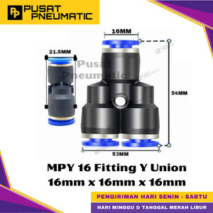 [EZM.9500257] MPY 16 One Touch Union Y Fitting Slip Lock Socket Push In Connector Nipple Nepel Fitting Y Pneumatic Type PY Selang 16mm x 16mm x 16mm