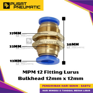 [EZM.9500260] MPM 12 One Touch Union Bulkhead Fitting Slip Lock Socket Push In Connector Nipple Nepel Fitting Straight With Ring Mur Pneumatic Type PM Selang 12mm x 12mm