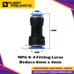 [EZM.9500289] MPG 4-8 One Touch Reducer Straight Fitting Slip Lock Socket Push In Connector Nipple Nepel Fitting Lurus Reduce Type PG Selang 4mm x 8mm