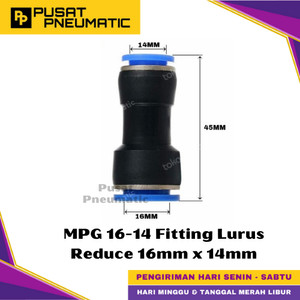 [EZM.9500293] MPG 14-16 One Touch Reducer Straight Fitting Slip Lock Socket Push In Connector Nipple Nepel Fitting Lurus Reduce Type PG Selang 14mm x 16mm