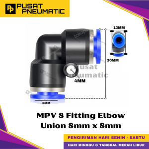 [EZM.9500297] MPV 8 One Touch Union Elbow Fitting Slip Lock Socket Push In Connector Nipple Nepel Fitting Elbow Pneumatic Type PV Selang 8mm x 8mm