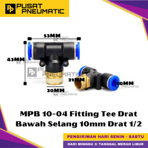 [EZM.9500318] MPB 10-04 One Touch Male Thread T Fitting Slip Lock Socket Push In Connector Nipple Nepel Fitting Tee Pneumatic Type PB Drat Bawah Selang 10mm Drat 1/2" Inch
