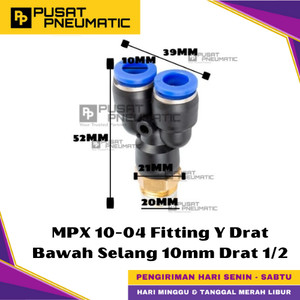 [EZM.9500344] MPX 10-04 One Touch Male Thread Y Fitting Slip Lock Socket Push In Connector Nipple Nepel Fitting Y Pneumatic Type PX Drat Bawah Selang 10mm Drat 1/2" Inch