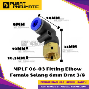 [EZM.9500354] MPLF 6-03 One Touch Female Thread Elbow Fitting Slip Lock Socket Push In Connector Nipple Nepel Fitting Elbow Pneumatic Type PLF Drat Dalam Selang 6mm Drat 3/8" Inch