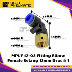 [EZM.9500356] MPLF 12-02 One Touch Female Thread Elbow Fitting Slip Lock Socket Push In Connector Nipple Nepel Fitting Elbow Pneumatic Type PLF Drat Dalam Selang 12mm Drat 1/4" Inch
