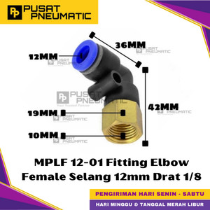 [EZM.9500358] MPLF 12-01 One Touch Female Thread Elbow Fitting Slip Lock Socket Push In Connector Nipple Nepel Fitting Elbow Pneumatic Type PLF Drat Dalam Selang 12mm Drat 1/8" Inch