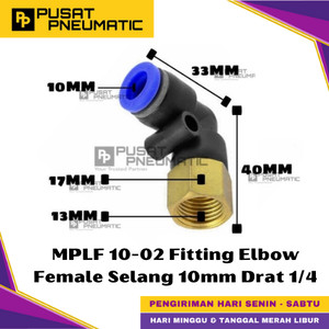 [EZM.9500360] MPLF 10-02 One Touch Female Thread Elbow Fitting Slip Lock Socket Push In Connector Nipple Nepel Fitting Elbow Pneumatic Type PLF Drat Dalam Selang 10mm Drat 1/4" Inch
