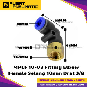 [EZM.9500365] MPLF 10-03 One Touch Female Thread Elbow Fitting Slip Lock Socket Push In Connector Nipple Nepel Fitting Elbow Pneumatic Type PLF Drat Dalam Selang 10mm Drat 3/8" Inch