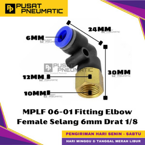 [EZM.9500368] MPLF 6-01 One Touch Female Thread Elbow Fitting Slip Lock Socket Push In Connector Nipple Nepel Fitting Elbow Pneumatic Type PLF Drat Dalam Selang 6mm Drat 1/8" Inch