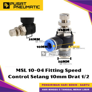 [EZM.9500391] MSL 10-04 One Touch Male Thread Speed Control Fitting Slip Lock Socket Push In Connector Nipple Nepel Fitting Flow Control Pneumatic Type SL Drat Luar Selang 10mm Drat 1/2" Inch