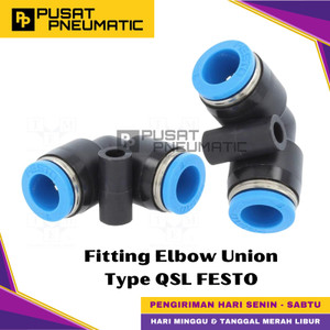[EZM.9500791] QSL-6 One Touch Fitting Elbow Slip Lock Socket Push In Connector Nipple Nepel Selang 6mm x 6mm FESTO