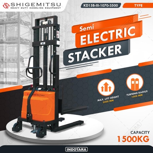 [EZM.1010326] Semi Electric Stacker 1.5 Ton KD15B-III-1070-3500 - Shigemitsu